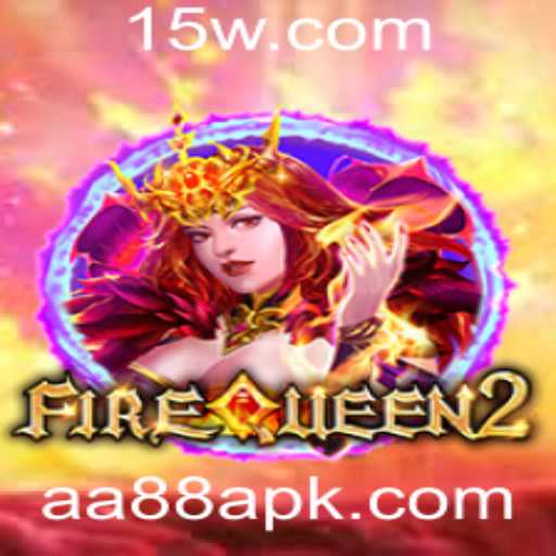 Explorando o Mundo de FireQueen2 e a Estratégia AA88